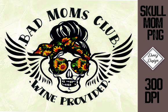Bad Mom Club with Sunflower Sublimation