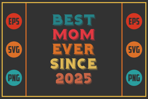 Best Mom Ever Since 2025: A Designer's Field Review