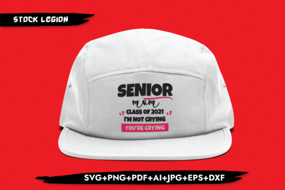 Senior Mom 2021 Graphics for Crafts & Branding